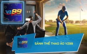 THỂ THAO ẢO VZ99